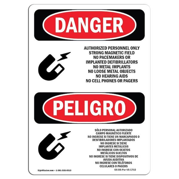 Safety Sign, OSHA Danger, 24" Height, Aluminum, Strong Magnetic Field Bilingual Spanish